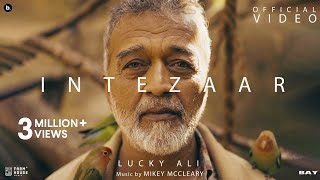 Lucky Ali  Intezaar  Music by OfficialMikeyMcCleary  Official Video [upl. by Airom]