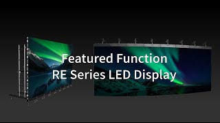 Featured Function  RE Series Rental LED Display [upl. by Iruam57]