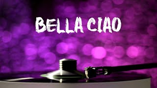 Bella ciao Canto popolare TestoLyrics [upl. by Lyon]