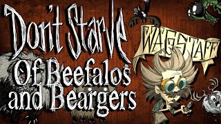 Wagstaff  Of Beefalos and Beargers Dont Starve RoG Playthrough Ep12 [upl. by Finn896]