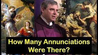 HOW MANY ANNUNCIATIONS ARE IN THE BIBLE [upl. by Marjana]