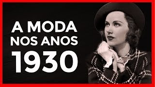 Moda anos 30 1930  Jay [upl. by Eugnimod155]