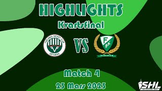 Match 4  FrölundaFärjestad  50  Highlights  23 Mars 2023  SHL Slutspel [upl. by Nissy]