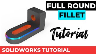 Solidworks Tutorial Extude  Exercise 11 Full Round FIllet [upl. by Christian]