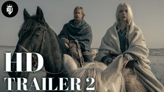 THE NORTHMAN 2022 MOVIE OFFICIAL FINAL TRAILER 2 [upl. by Rodney]