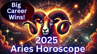 Aries 2025 Career amp Wealth Predictions  Big Success Awaits  Podcast [upl. by Aneehsit16]