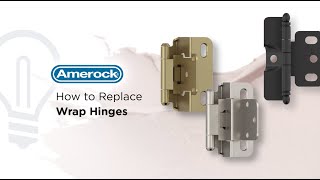 How to Replace Amerock Wrap Hinges [upl. by Willock]