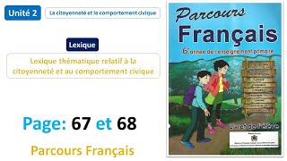 Lexique Lexique thématique relatif à la citoyenneté  Unité 2 Page 67 et 68 Parcours Français 6AP [upl. by Aikrahs680]