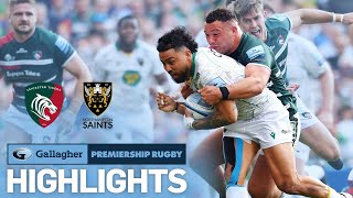 Leicester v Northampton  HIGHLIGHTS  Thriller in the East Midlands  Gallagher Premiership 2122 [upl. by Lzeil]