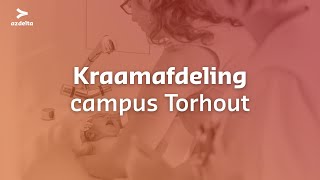 Campus Torhout  Kraamafdeling en verloskwartier [upl. by Enia296]