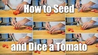 How To Seed amp Dice A Tomato [upl. by Lecirg]