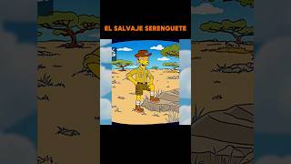 EL SALVAJE SERENGUETE simpson [upl. by Aramac]