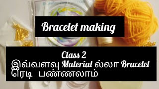 Class 2Bracelet Making tutorial in tamil aminakaivannamdiy handmade braceletmaking [upl. by Acinat]