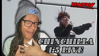 CHINCHILLA 15 Live Reaction [upl. by Kcirddot]