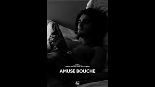 Amuse Bouche  48H 2023 [upl. by Massab]