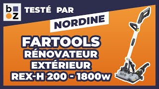 Rénovateur extérieur à brosses 1800W  travaux de sol  REXH 200 FARTOOLS  Test et Avis [upl. by Marduk586]