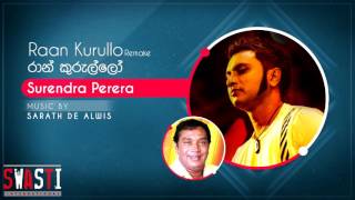 Raan Kurullo Remake  Surendra Perera [upl. by Dimitry]