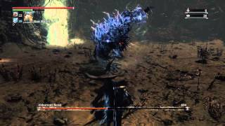 Bloodborne Abhorrent Beast Lower Loran Chalice  Strategy [upl. by Namqul]