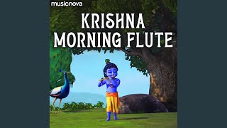 Krishna Morning Flute [upl. by Solley]