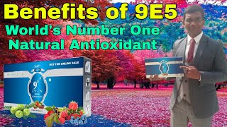 Benefits of OnampOn 9E5 Drink Concentrate Worlds Number One Natural Antioxidant Sanjeev Kumar [upl. by Eaton]