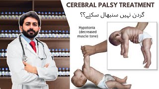 If child cannot hold his neck  Cereberal Palsy Management Homeopathic Treatment HealerZ [upl. by Cheyne]