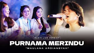 Maulana Ardiansyah  Purnama Merindu Live Ska Reggae  Purnama mengambang cuma berteman [upl. by Vocaay94]