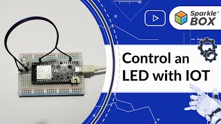 Control an LED with the Help of IOT  Control LED via IOT Experiment  Robotics  Sparklebox [upl. by Pooley]