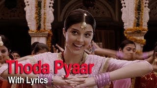 Thoda Thoda Pyar Full Song With Lyrics  Love Aaj Kal  Saif Ali Khan amp Deepika Padukone  Pritam [upl. by Lyontine]