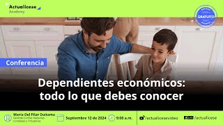 Dependientes económicos todo lo que debes conocer [upl. by Lodovico]