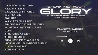 Planetshakers  Show Me Your Glory Tour Playlist [upl. by Liane]