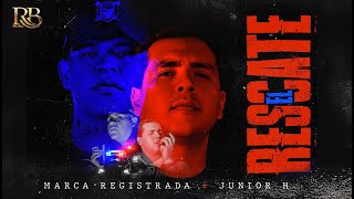 Grupo Marca Registrada  El Rescate ft Junior H Official Video [upl. by Nawyt]