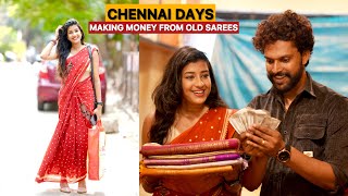 CHENNAI DAY 😱🔥 MAKING MONEY FROM OLD SAREE 😱 [upl. by Aciretal259]