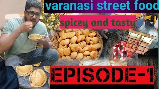 Varanasi Street Food Hindi Episode 1 [upl. by Antoni375]