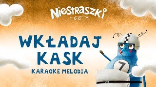 PZU Niestraszki – Stach Trach „Wkładaj kask” – karaoke melodia [upl. by Eenitsed]