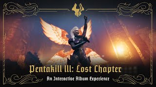 Pentakill III Lost Chapter  An Interactive Album Experience [upl. by Asilam496]