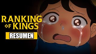 🌟RANKING OF KINGS Resumen Ousama Rankings  Anime Resumen  Resúmenes de anime [upl. by Bounds500]