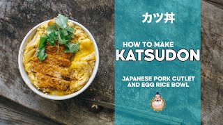 How to Make Katsudon  カツ丼  Japanese Pork Cutlet Rice Bowl [upl. by Blasien]