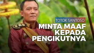 Keraton Agung Sejagat yang Didirikannya Diakui Fiktif Totok Santoso Minta Maaf [upl. by Florance]