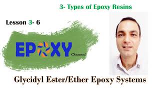 Glycidyl EsterEther Epoxy Systems  Session 21 [upl. by Teiluj28]