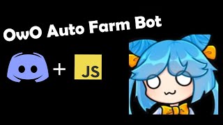 Auto owo farm bot  banbypass  100 working 2023 OPEN SOURCE [upl. by Onitselec]