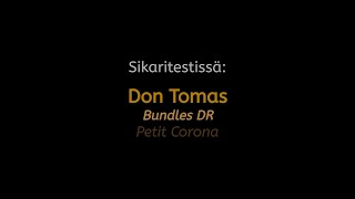 Sikaritesti Don Tomas Bundles DR Petit Corona [upl. by Ehling]