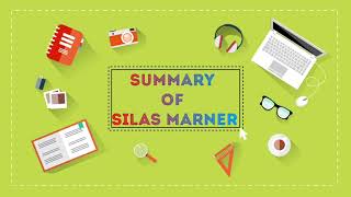 Silas Marner video analysis [upl. by Annhej]