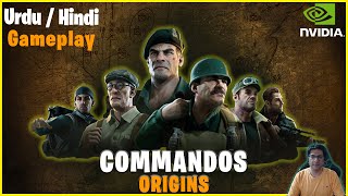 Commandos Origins Demo Gameplay Urdu Hindi REVEALED 🔥🔥 The Green Beret  The Marine [upl. by Nnylarat]