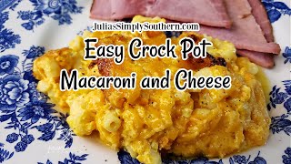 Crock Pot Macaroni and Cheese Recipe [upl. by Htaras]