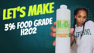 How to Make 3 Food Grade Hydrogen Peroxide at Home  Benefits You Need to Know [upl. by Castor]