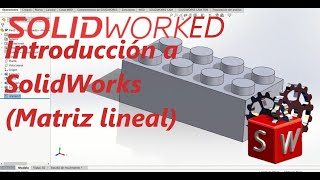 Introducción a SolidWorks Matriz lineal [upl. by Leidgam653]