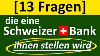 Geldanlage Schweiz 13 Fragen der Schweizer Bank die Sie wissen müssen 2022 [upl. by Nemlaz]