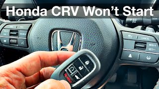 2023  2024 Honda CRV won’t start  dead remote battery  How to get started 2025 [upl. by Aicad]