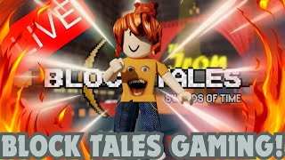 THE PAINFUL GRIND STARTS NOW UNLESS I GET IT FIRST TRY  Block Tales [upl. by Anifares]