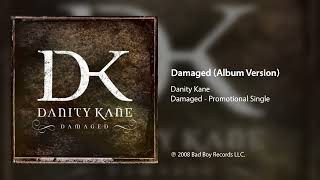 Danity Kane  Damaged Album Version [upl. by Bultman363]